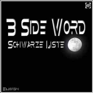 Schvarze Liste - B Side Word