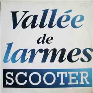 Scooter - Vallée De Larmes