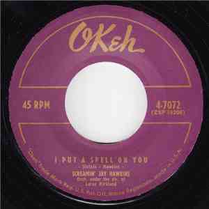 Screamin' Jay Hawkins - I Put A Spell On You / Little Demon