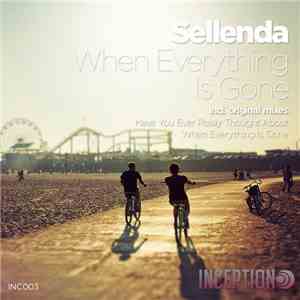 Sellenda - When Everything Is Gone