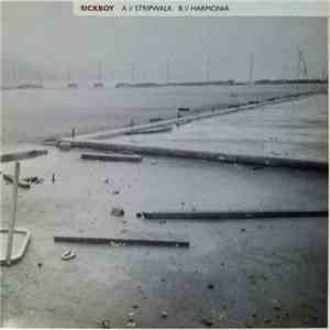 Sickboy  - Stripwalk / Harmonia