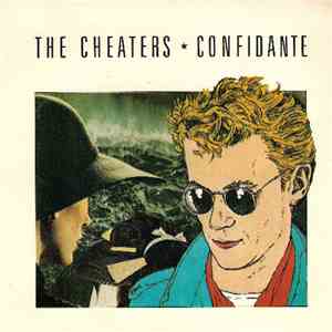The Cheaters - Confidante
