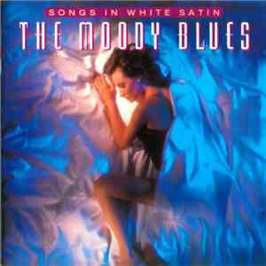 The Moody Blues - Songs In White Satin