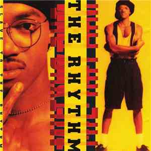 The Rhythm - Slave To The Rhythm