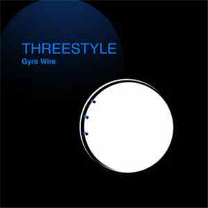 Threestyle  - Gyre Wire