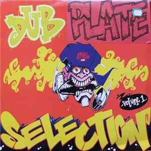 Various - Dub Plate Selection Volume 1