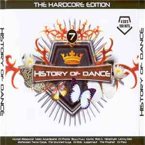 Various - History Of Dance - 7 - The Hardcore Edition
