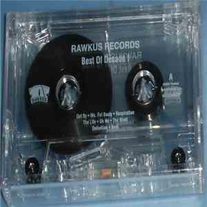 Various - Rawkus Records Best Of Decade I