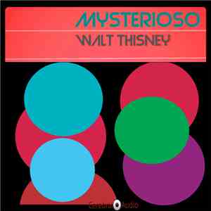 Walt Thisney - Mysterioso