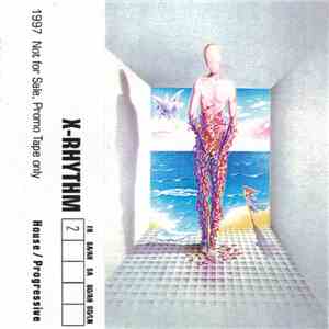 X-Rhythm - 1997 FR #02 - House / Progressive