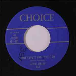 Aleene Strawn - This Heart Is For A Grown Up Boy/That's What I Want You To Do