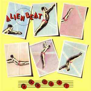 Alien Beat - Akrobat