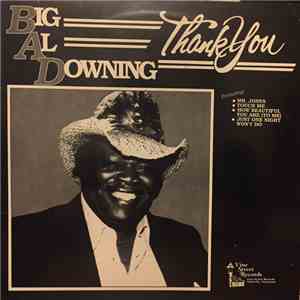 Big Al Downing - Thank You