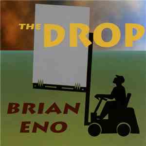 Brian Eno - The Drop