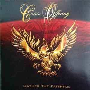 Cain's Offering - Gather The Faithful