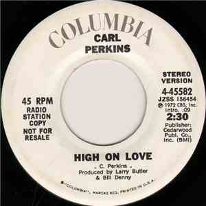 Carl Perkins - High On Love