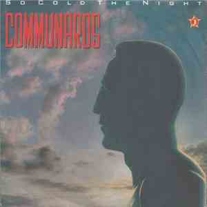 Communards - So Cold The Night