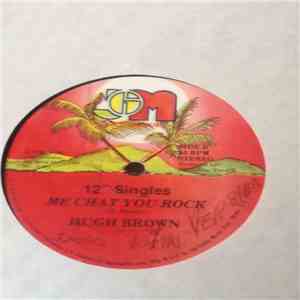 Cornell Campbell, Hugh Brown - Rasta Come From Jail / Me Chat You Rock