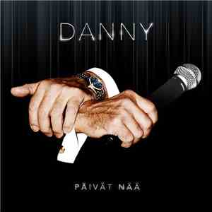 Danny - Päivät Nää