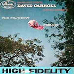 David Carroll And His Orchestra - The Feathery Feeling
