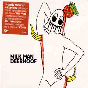 Deerhoof - Milk Man