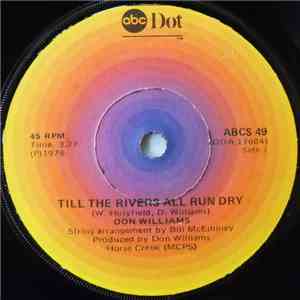 Don Williams  - Till The Rivers All Run Dry