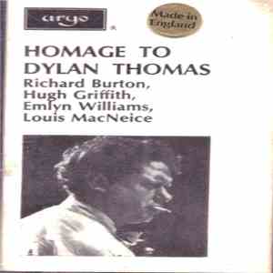 Dylan Thomas / Various - Homage To Dylan Thomas