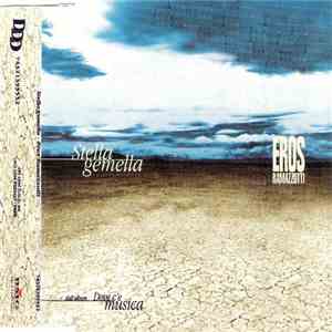 Eros Ramazzotti - Stella Gemella