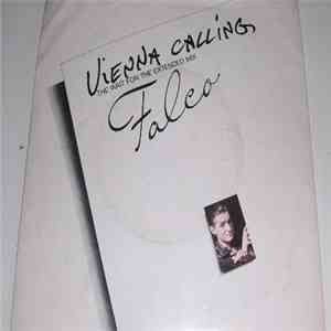 Falco - Vienna Calling (The Wait For The Extended Mix)
