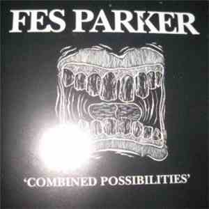 Fes Parker - Combined Possibilities