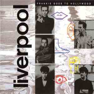 Frankie Goes To Hollywood - Liverpool