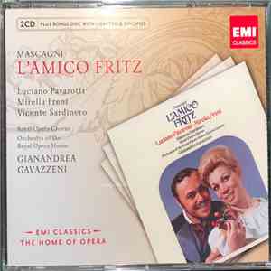 Gianandrea Gavazzeni, Pietro Mascagni, Luciano Pavarotti, Mirella Freni - L'Amico Fritz