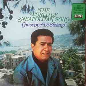 Giuseppe Di Stefano - The World Of Neapolitan Songs