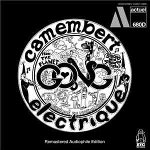 Gong - Camembert Electrique (Remastered Edition)