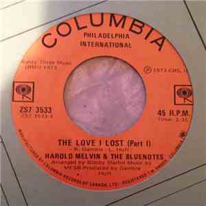 Harold Melvin & The Bluenotes - The Love I Lost (Parts 1 & 2)