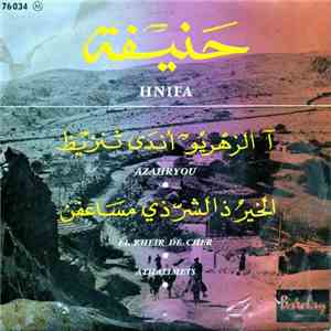 Hnifa - El Kheir De Cher