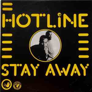 Hotline - Stay Away