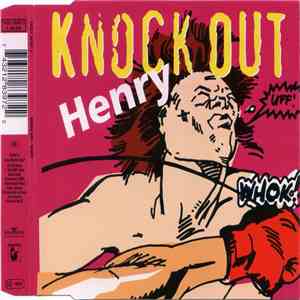 Knock Out  - Henry