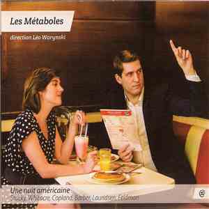 Les Métaboles, Léo Warynski - Une Nuit Américaine