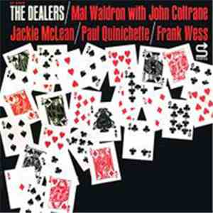 Mal Waldron with John Coltrane - The Dealers