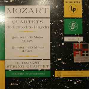 Mozart, Budapest String Quartet - Quartets Dedicated To Haydn Volume 1