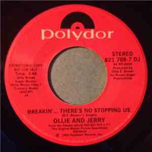 Ollie And Jerry - Breakin'... There's No Stopping Us