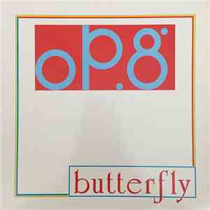 OP. 8 - Butterfly