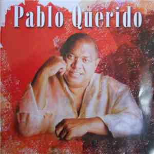 Pablo Milanés - Pablo Querido