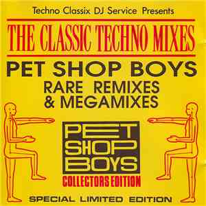 Pet Shop Boys - Rare Remixes & Megamixes
