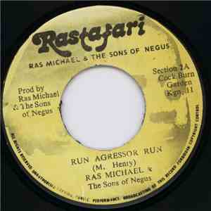 Ras Michael & The Sons Of Negus - Run Agressor Run