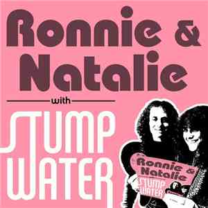 Ronnie & Natalie with Stumpwater - 6 Times / Turn Me On Woman