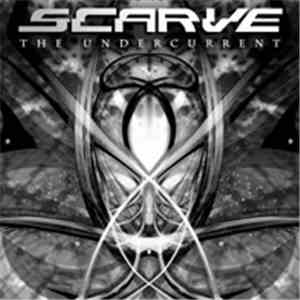 Scarve - The Undercurrent