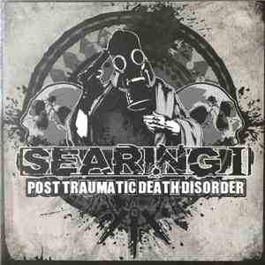 Searing I - Post Traumatic Death Disorder