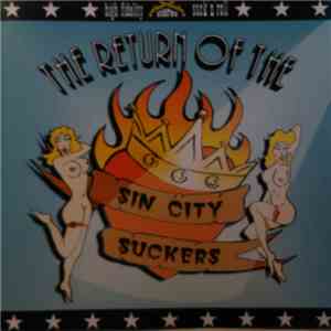 Sin City Suckers - The Return Of The Sin City Suckers